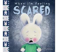 When I'm Feeling Scared