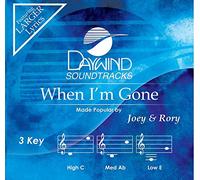 When I'm Gone - When I'm Gone