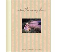 When I'm on My Knees