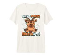 When in Doubt Breathe It Out Spiritual Meditation Premium T-Shirt