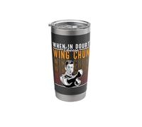 When in Doubt Choose Kung Fu Martial Art Fighter Wing Chun Stainless Steel Insulated Tumbler