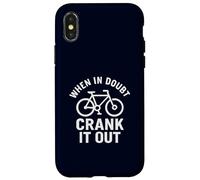 When in Doubt Crank It Out Motivational Biking & Road Bike Case for iPhone X/XS
