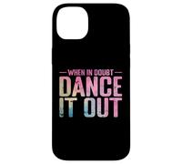 When in Doubt, Dance It Out Gradient Case for iPhone 14 Plus