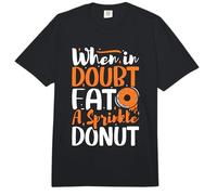 When in Doubt eat a Sprinkle Donut - Donuts Comfort Colors Adult Heavyweight T-Shirt