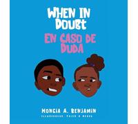 When In Doubt: En Caso De Duda