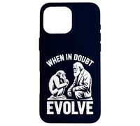 When In Doubt Evolve Funny Evolution Humor Nerdy Case for iPhone 16 Pro Max