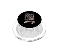 When in doubt go to the Library TShirt for Nerd Teacher PopSockets PopGrip for MagSafe