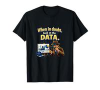 When in Doubt Look at The Data Detective Graphic T-Shirt