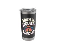 When in Doubt Look Stars Constellation Astrology Stargazing Stainless Steel Insulated Tumbler