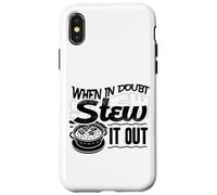 When In Doubt Stew It Out Beef Stew Meat Lover Case for iPhone X/XS