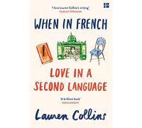 When in French: Love in a Second Language