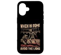 When in Rome Avoid the Lions Roman Empire Case for iPhone 16