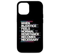 When Injustice Becomes Law Resistance Becomes Duty Activism Case for iPhone 12/12 Pro