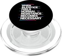 When Injustice Becomes Law Resistance Becomes Duty Activism PopSockets PopGrip for MagSafe