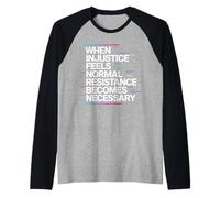 When Injustice Becomes Law Resistance Becomes Duty Activism Raglan Baseball Tee