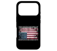 When Injustice Becomes Law Resistance Becomes Duty Flag Case for iPhone 17 Pro
