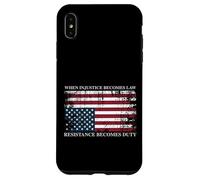 When Injustice Becomes Law Resistance Becomes Duty Flag Case for iPhone XS Max
