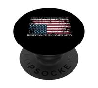 When Injustice Becomes Law Resistance Becomes Duty Flag PopSockets Adhesive PopGrip