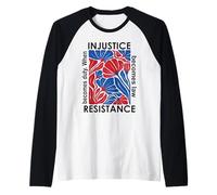 When Injustice Becomes Law Resistance Becomes Duty I Resist Raglan Baseball Tee