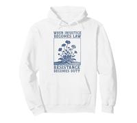 when injustice becomes law resistance becomes duty Politics Pullover Hoodie