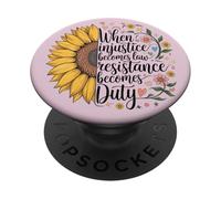 When Injustice Becomes Law Resistance Becomes Duty RBG Quote PopSockets Adhesive PopGrip