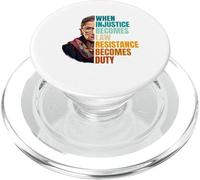 When Injustice Becomes Law Resistance Becomes Duty RBG Quote PopSockets PopGrip for MagSafe