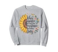 When Injustice Becomes Law Resistance Becomes Duty RBG Quote Sweatshirt