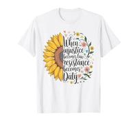 When Injustice Becomes Law Resistance Becomes Duty RBG Quote T-Shirt