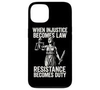 When Injustice Becomes Law Resistance Duty Case for iPhone 13