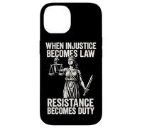 When Injustice Becomes Law Resistance Duty Case for iPhone 14