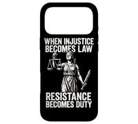 When Injustice Becomes Law Resistance Duty Case for iPhone 17 Pro Max