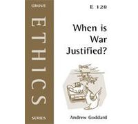 When is War Justified? (Ethics S.)