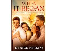 When It Began: Two Brothers, Two Girls, One Shared Dream: 3 (When God)