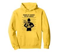 When It Comes to My Child I Will Smile in My Mug Shot Pullover Hoodie