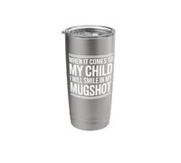 When It Comes to My Child - Protective Parent Stainless Steel Insulated Tumbler
