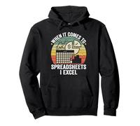When It Comes To Spreadsheets I Excel Funny Accountant CPA Pullover Hoodie