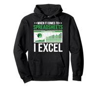 When It Comes To Spreadsheets I Excel Funny Accountant CPA Pullover Hoodie