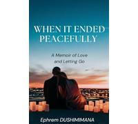 When It Ended Peacefully