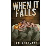 When It Falls: Volume 5 (The Valens Legacy)