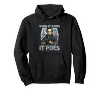 When It Rains It Poes - Edgar Allan Poe Pullover Hoodie