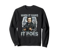 When It Rains It Poes - Edgar Allan Poe Sweatshirt