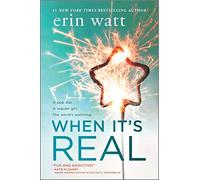When It's Real: A Novel (Harlequin Teen)