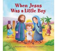 When Jesus Was a Little Boy