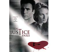 When Justice Fails