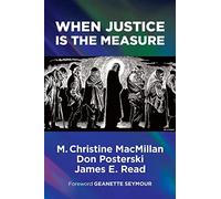 When Justice Is the Measure