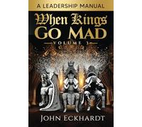 When Kings Go Mad: Volume 3
