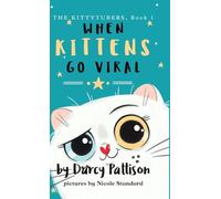 When Kittens Go Viral: 1 (The Kittytubers)