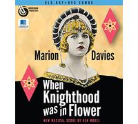 When Knighthood Was In Flower (1922) (Blu-ray + DVD Combo Pack)