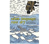 When Language Runs Dry: An Anthology of Stories From People with Chronic Pain