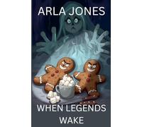 When Legends Wake: A Winter Legends Supernatural Thriller: 1 (A Detective Clara Whitford Investigation)